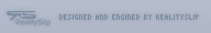 Web site designed and engined by RealitySlip